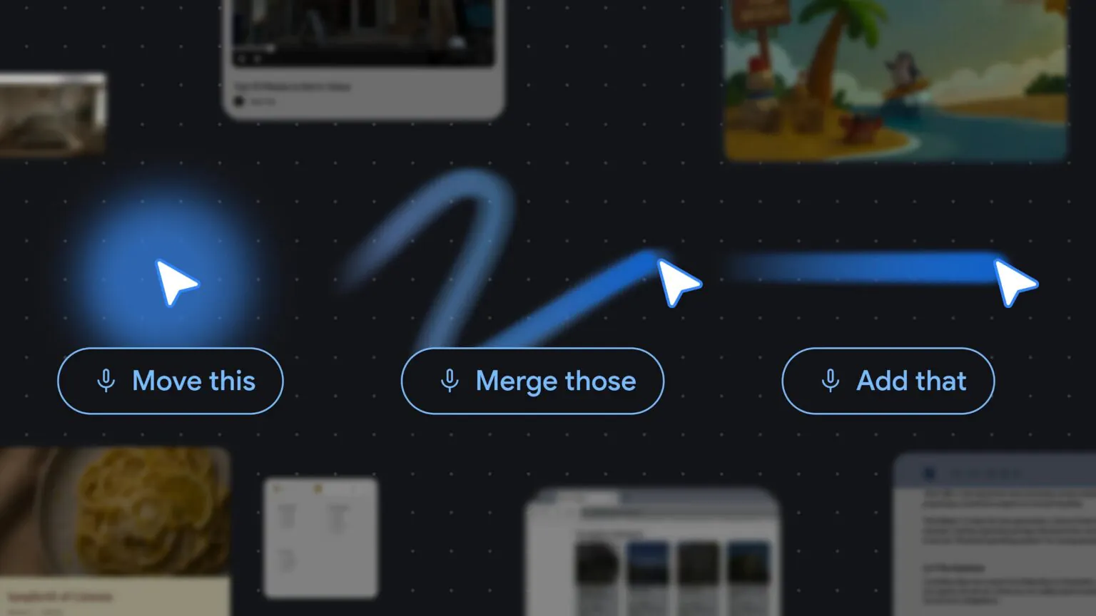Source: Google DeepMind. Gemini Magic Pointer